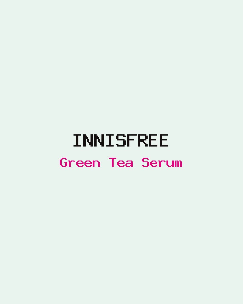 Green Tea Serum